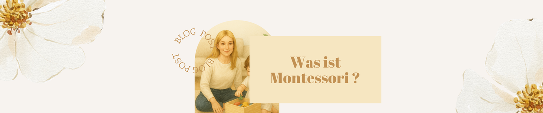 Was ist Montessori eigentlich?